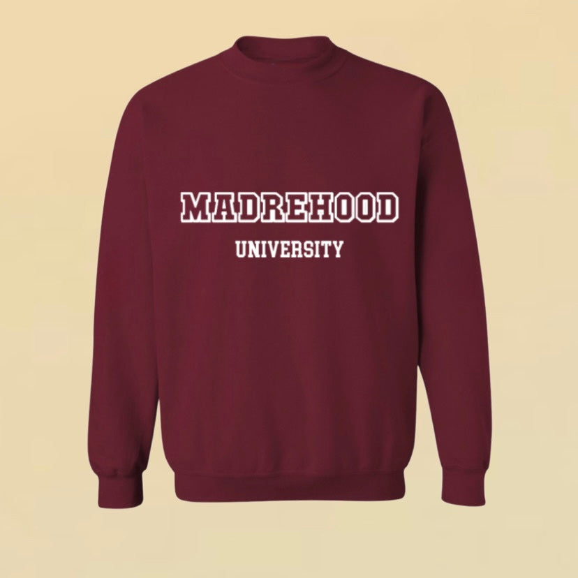 Madrehood University crewneck sweater